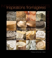 Inspirations Fromagères, Philippe & Romain OLIVIER